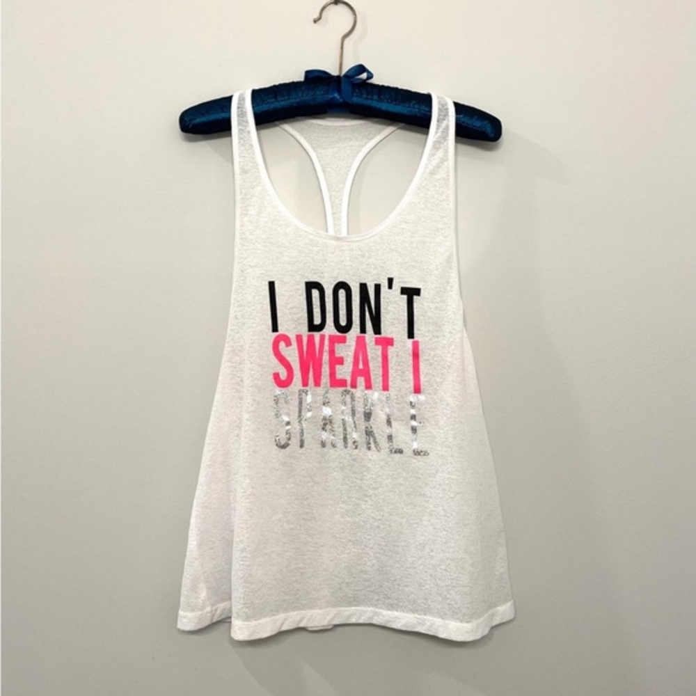 I dont sweat I Sparkle workout sheer‎ tank S/M NEW